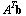 `*`(`^`(A, T), `*`(b))
